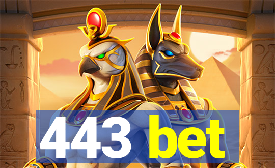 443 bet